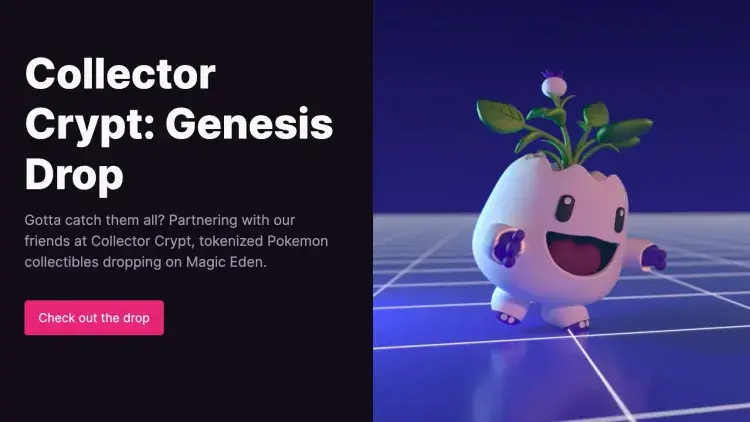 Magic Eden x Collector Crypt: Genesis Pokemon Drop